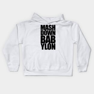 Mash Down Babylon Kids Hoodie